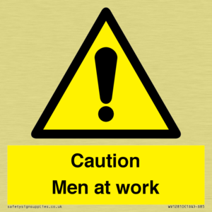 Caution Men at work